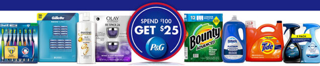 P&G Spend $100 Get $25